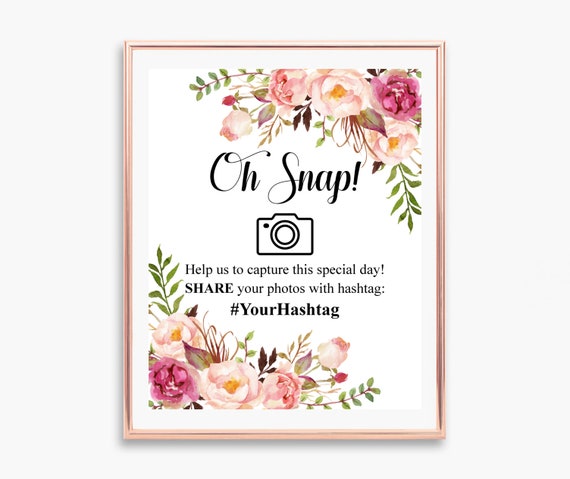 Custom Hashtag Sign Oh Snap Photo Sign Pink Floral Boho Bridal Shower Baby Shower Sign Printable Digital File A36 B54 C24 Il_570xn