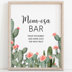 Momosa Bar Sign Cactus Baby Shower Boho Fiesta Baby Shower Mimosa Bar Sign Printable NOT Editable C92 image 2