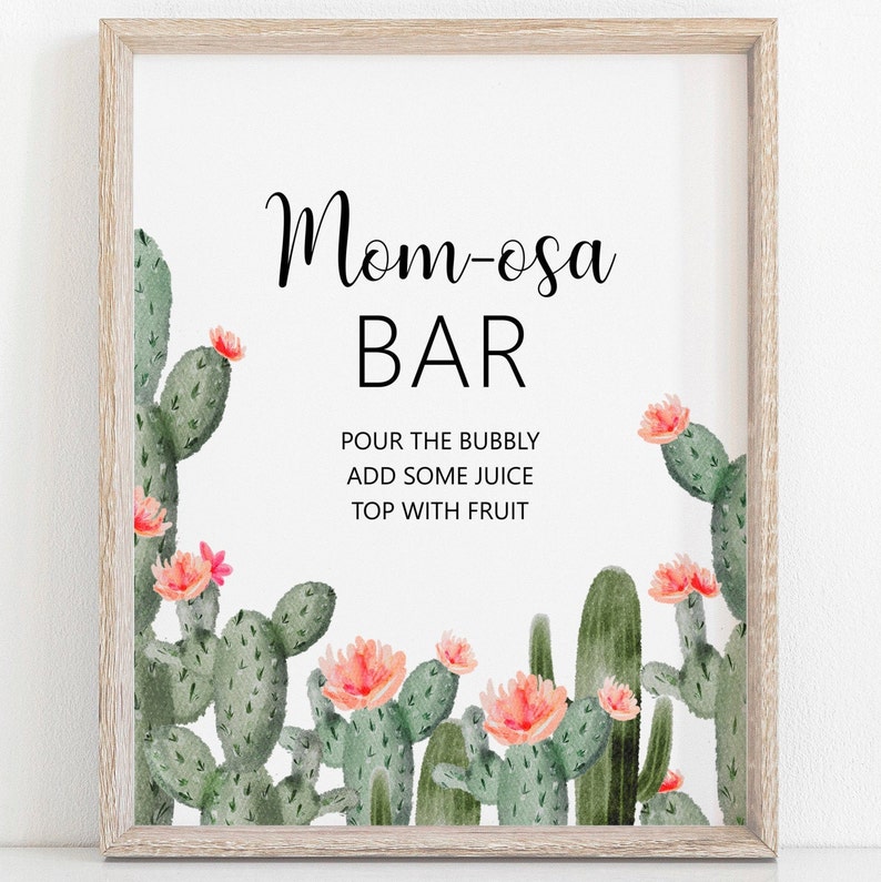 Momosa Bar Sign Cactus Baby Shower Boho Fiesta Baby Shower Mimosa Bar Sign Printable NOT Editable C92 image 2