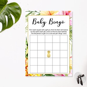 May include: A printable baby bingo card with a tropical theme. The card has a 5x5 grid with squares to fill in with gifts. The card has a pineapple graphic and the text "Baby Bingo".