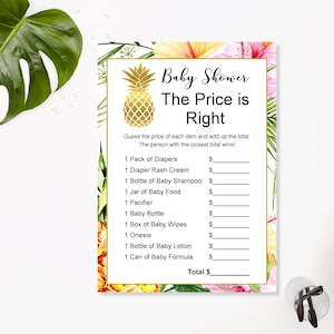 May include: A printable baby shower game card with a tropical theme. The card has a gold pineapple graphic and the text "Baby Shower The Price is Right". The game asks guests to guess the price of various baby items and add up the total. The person with the closest total wins.