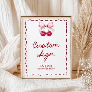 Editable Cherry Coquette Custom Sign 5x7 & 8x10 Cherry On Top Party Sign Baby Shower Sign Bridal Shower Birthday Sign Template Corjl 0144