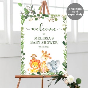 May include: Welcome to Melissa's Baby Shower sign with a green leafy border and a white background. The sign features a giraffe, lion, monkey, and elephant with the date 03.16.2020.