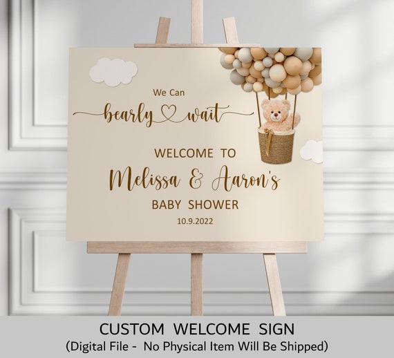 CUSTOM Teddy Bear Welcome Sign We Can Bearly Wait Baby Shower Welcome Sign Hot Air Balloon Bear Baby Shower Decor Printable Sign C14 Il_570xn