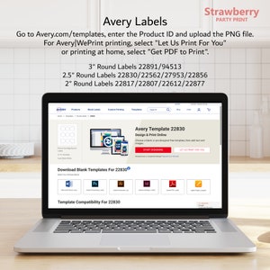 May include: A laptop computer displaying the Avery website with a screenshot of the Avery Template 22830 Design & Print Online page. The page features a blank label template, a list of compatible software programs, and a button that says "Let Us Print For You".
