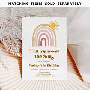 May include: A colorful rainbow with a sun graphic and the text "First trip around the Sun" and "Madison's 1st Birthday". The invitation includes the date, time, address, and RSVP information.
