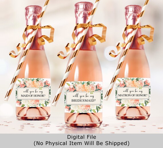 Mini Champagne Bottle Labels Will You Be My Bridesmaid Labels Mini Champagne Bottle Labels Will You Be My Bridesmaid Labels