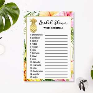 May include: A printable bridal shower game with a tropical theme. The game is a word scramble with 15 words to unscramble. The words are related to weddings and marriage. The game features a pineapple graphic and floral accents.