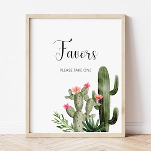 Favors Sign Cactus Bridal Shower Sign Cactus Baby Shower Sign Fiesta Theme Party Table Sign Printable NOT Editable B94 C92