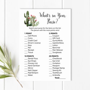 May include: A printable game card with a cactus illustration and the text "What's in Your Purse?"  The card lists common items found in a purse and assigns points to each item.  The person with the most points wins.