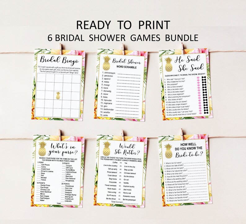 May include: A set of six printable bridal shower games featuring a tropical theme with pineapples and floral designs. The games include Bridal Bingo, Bridal Shower Word Scramble, He Said She Said, What's in Your Purse, Would She Rather, and How Well Do You Know the Bride-to-Be.