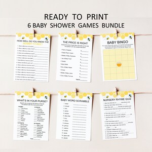 May include: Six printable baby shower game cards with a yellow and white honeycomb pattern and a cartoon bee. The games include: How Well Do You Know the Mommy-to-Bee?, The Price is Right, Baby Bingo, What's in Your Purse?, Baby Word Scramble, and Nursery Rhyme Quiz.