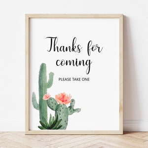 Thanks For Coming Sign Cactus Fiesta Thank You Sign Boho Fiesta Bridal Shower Baby Shower Favors Sign Printable NOT Editable B94 C92 image 1