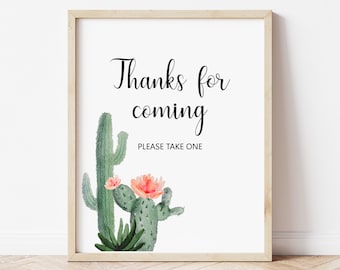 Thanks For Coming Sign Cactus Fiesta Thank You Sign Boho Fiesta Bridal Shower Baby Shower Favors Sign Printable NOT Editable B94 C92