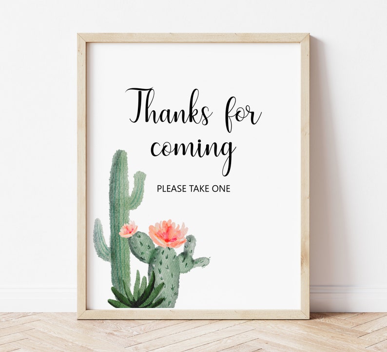 Thanks For Coming Sign Cactus Fiesta Thank You Sign Boho Fiesta Bridal Shower Baby Shower Favors Sign Printable NOT Editable B94 C92 image 1