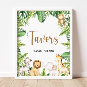 Favors Sign Jungle Animals Safari Animals Baby Shower Birthday Sign Printable Wild One Tropical Gender Neutral NOT Editable A95 C94