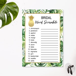 May include: A printable bridal shower game with a tropical theme. The game is called "Bridal Word Scramble" and features a pineapple illustration. The game includes 15 words to unscramble.