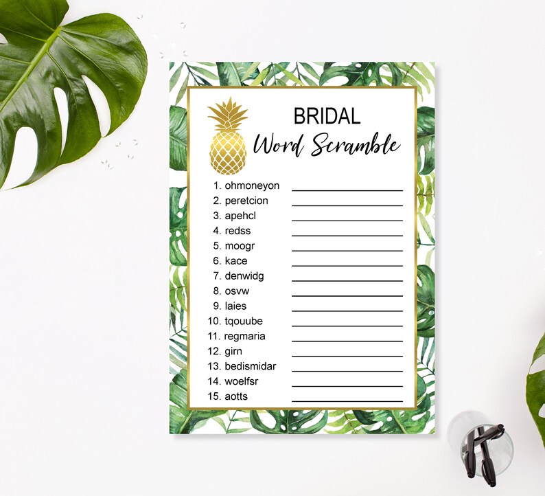 May include: A printable bridal shower game with a tropical theme. The game is called "Bridal Word Scramble" and features a pineapple illustration. The game includes 15 words to unscramble.