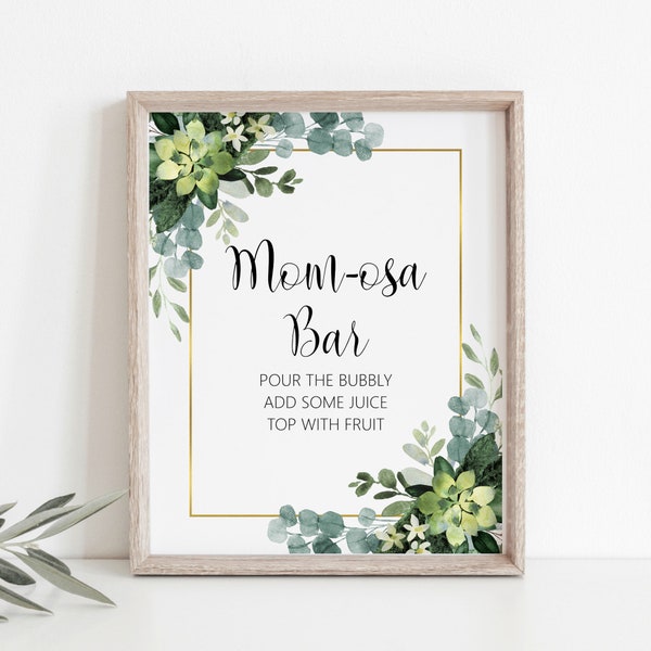 Greenery Momosa Bar Sign Succulent Baby Shower Mom-osa Bar Sign Greenery Baby Shower Decorations Drinks Sign Printable NOT Editable C91