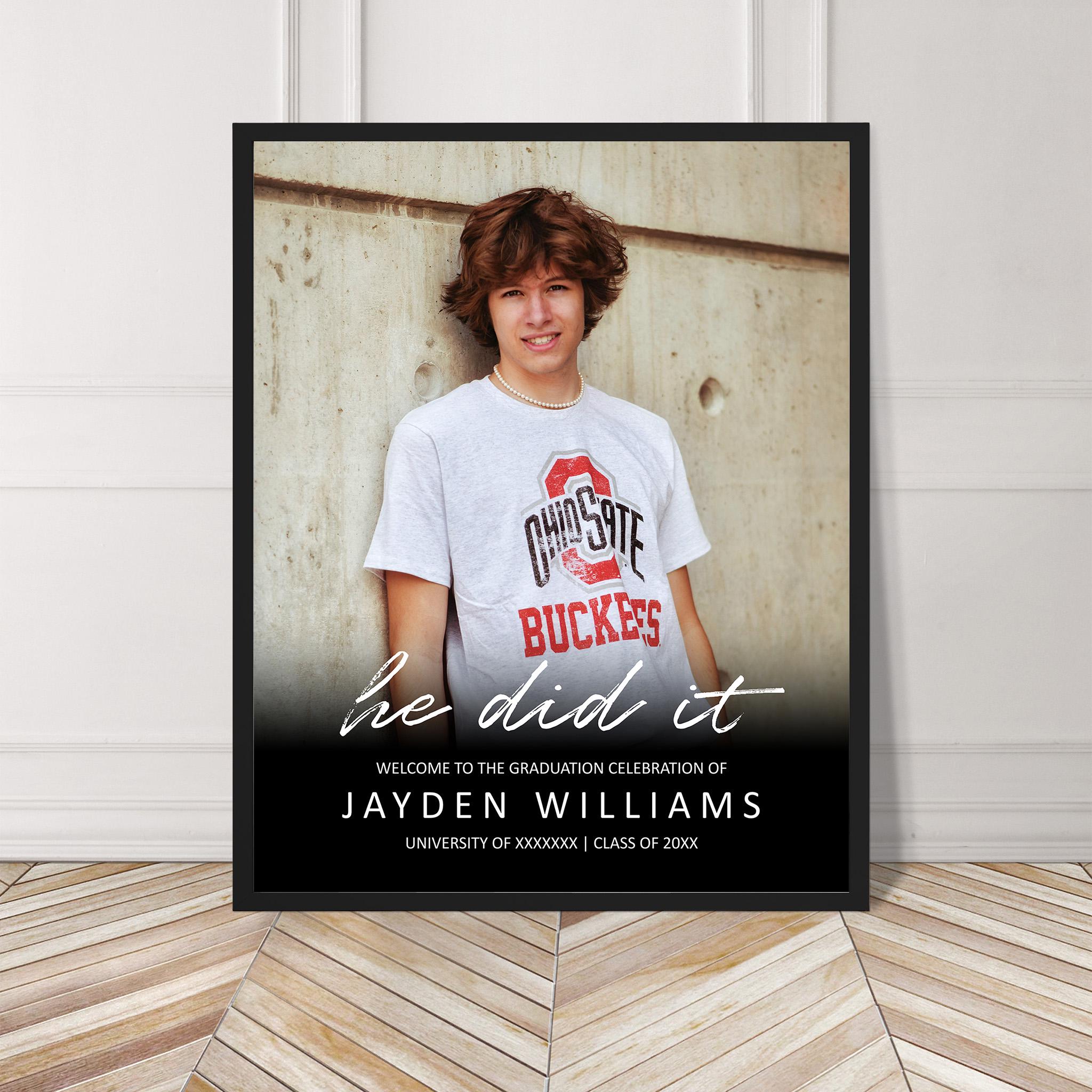 Editable He Did It Graduation Welcome Sign Photo Welcome Sign Bold ...
