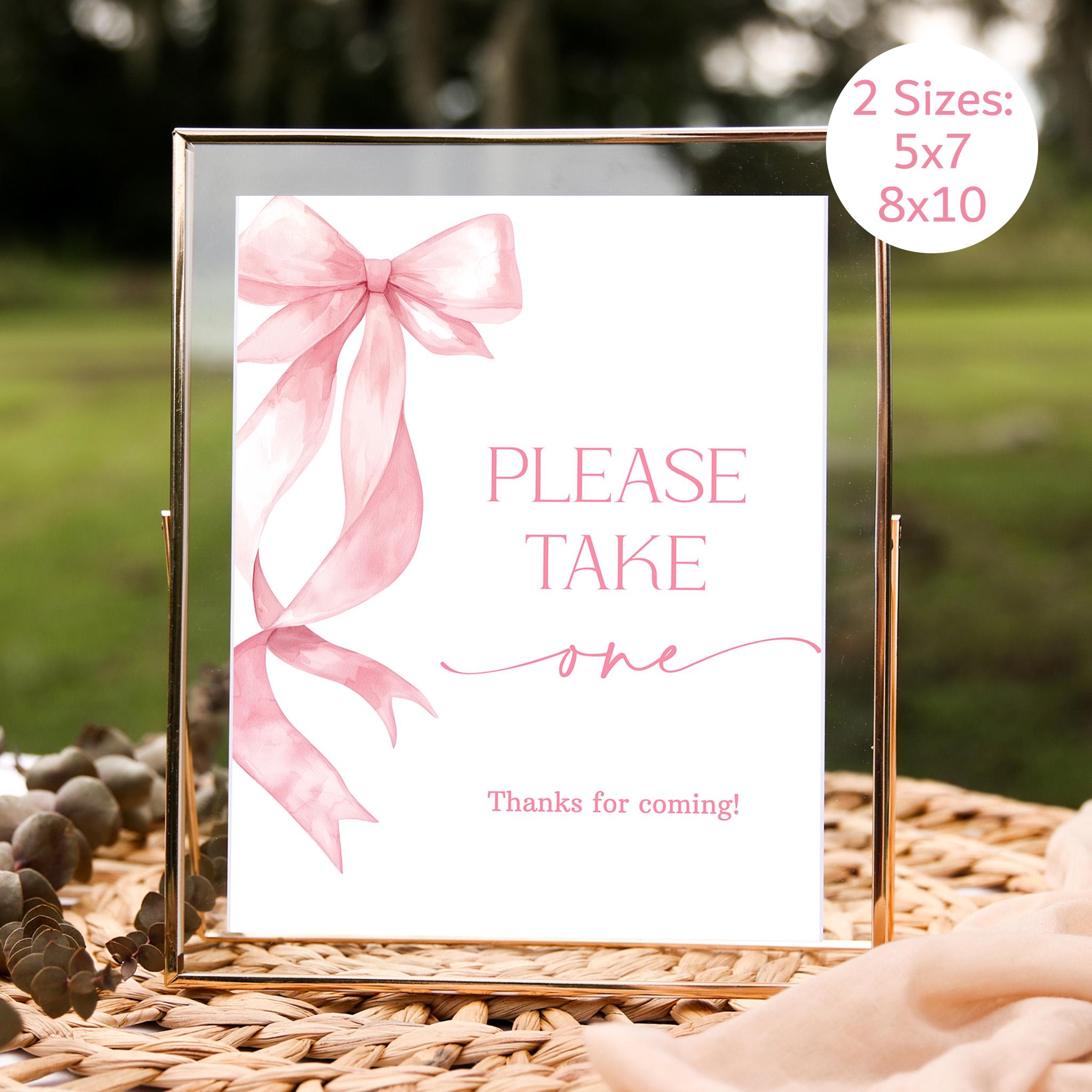 Pink Bow Please Take One Sign, Baby Shower Girl 1st Birthday Thank You ...