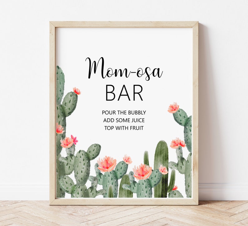 Momosa Bar Sign Cactus Baby Shower Boho Fiesta Baby Shower Mimosa Bar Sign Printable NOT Editable C92 image 1