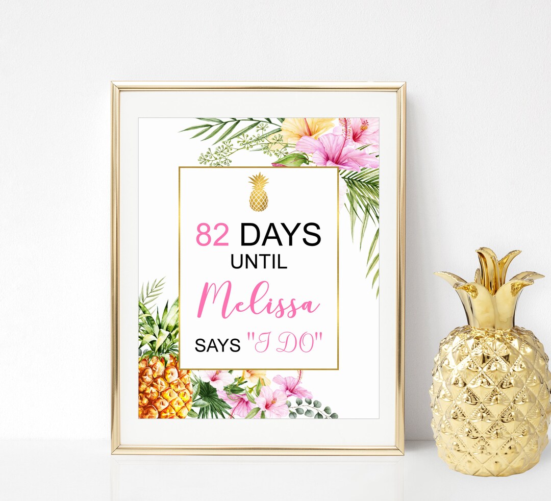 Days Until I DO Sign Tropical Bridal Shower Decorations - Etsy