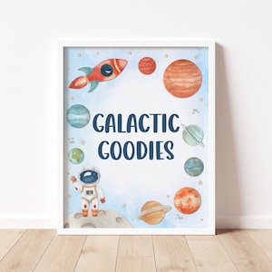 Galactic Goodies Sign Space Baby Shower Outer Space Theme Birthday Galaxy Birthday Astronaut Party Decor Printable NOT Editable A13 C13