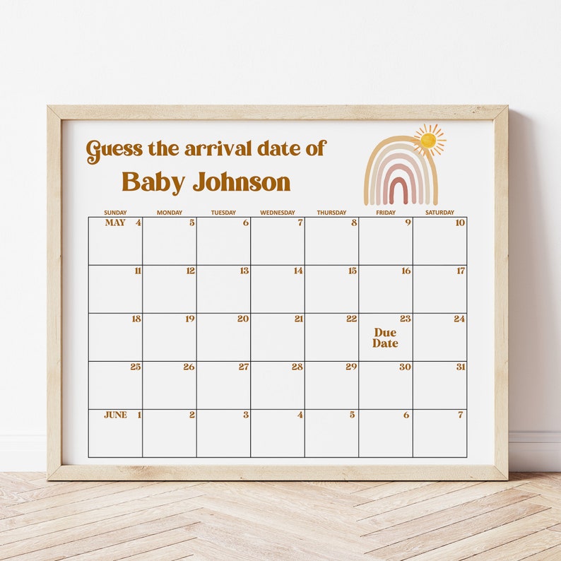 May include: A printable baby shower game with a rainbow and sun design. The game asks guests to guess the arrival date of Baby Johnson. The calendar shows May and June.