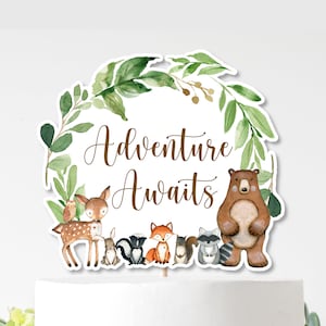 PRINTABLE Woodland Cake Topper Adventure Awaits Woodland Animal Baby Shower Woodland Birthday Cake Decor NOT Editable 0120