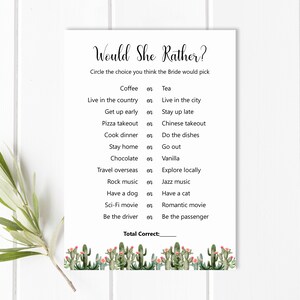 May include: A printable "Would She Rather?" game with a cactus theme. The game features a list of 10 questions with two choices each. The player circles the choice they think the bride would pick.