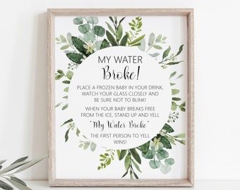 My Water Broke Ice Cube Game - Eucalyptus Greenery Green Baby Shower Game Sign Printable, C91