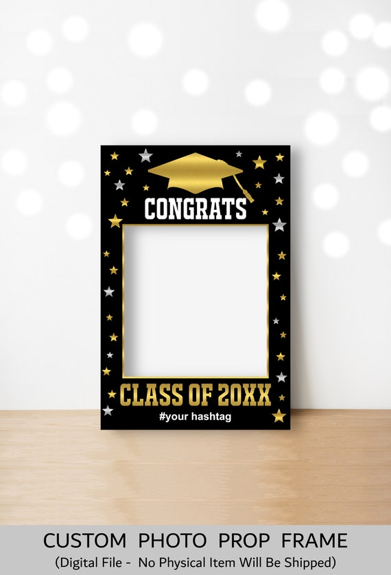 CUSTOM Graduation Photo Booth Frame Photo Prop Frame Selfie - Etsy