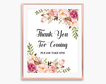 Thank You For Coming Sign Pink Floral Boho Bridal Shower Baby Shower Birthday Favors Sign Printable NOT Editable A54 B54 C24