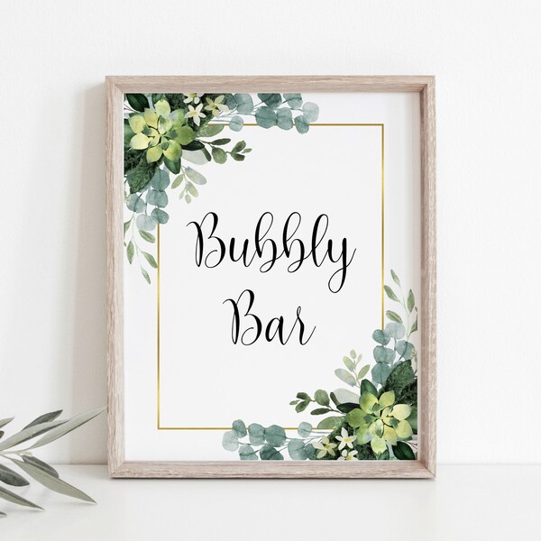 Greenery Bubbly Bar Sign Succulent Bridal Shower Sage Green Eucalyptus Wedding Sign Champagne Brunch Decor Printable NOT Editable B84 C91