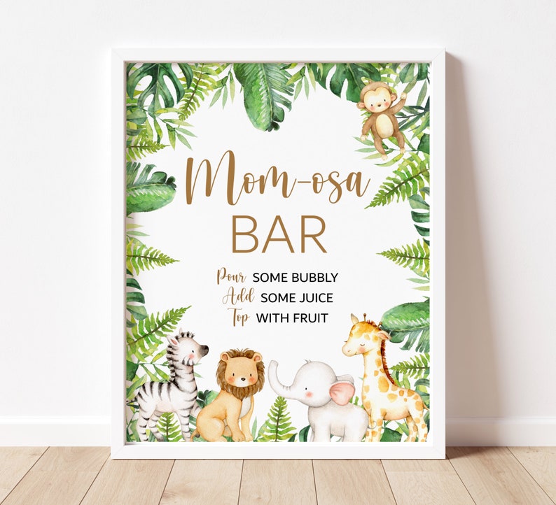 Momosa Bar Sign Jungle Baby Shower Jungle Animals Safari Baby Shower Mimosa Sign Printable Tropical Gender Neutral NOT Editable C94 image 1