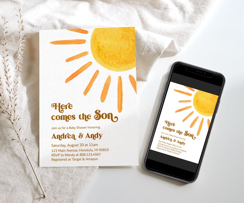 May include: A baby shower invitation with a yellow sun graphic. The invitation reads 'Here comes the Son' and is for Andrea & Andy. The invitation includes the date, time, location, RSVP information, and registry information.