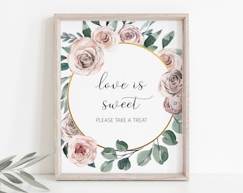 Boho Bridal Shower Favors Sign Love is Sweet Take A Treat Sign Printable Dusty Rose Wedding NOT Editable B98