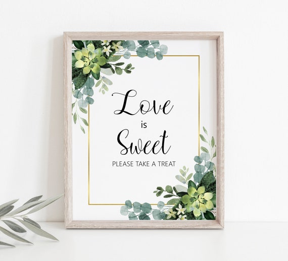 Greenery Succulent Bridal Shower Favors Sign Printable Love is Sweet Sign Eucalyptus Green Leaves NOT Editable B84 Il_570xn