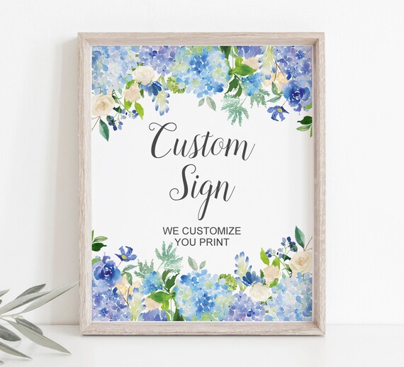 Hydrangea Floral Custom Sign Customize Text Table Sign Printable Boho Blue Hydrangea Sign Digital File B77 C77 Il_570xn