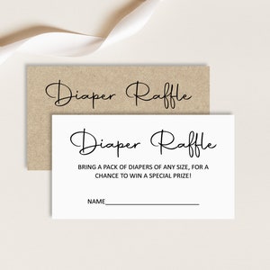 Puede incluir: Tarjeta blanca con texto negro que dice "Diaper Raffle" y "Trae un paquete de pa&ntilde;ales de cualquier tama&ntilde;o, para tener la oportunidad de ganar un premio especial!" con una l&iacute;nea en blanco para un nombre.