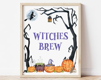 Witches Brew Sign Halloween Party Sign Halloween Decor Witch Bridal Shower Drink Table Sign Printable NOT Editable A9 C9
