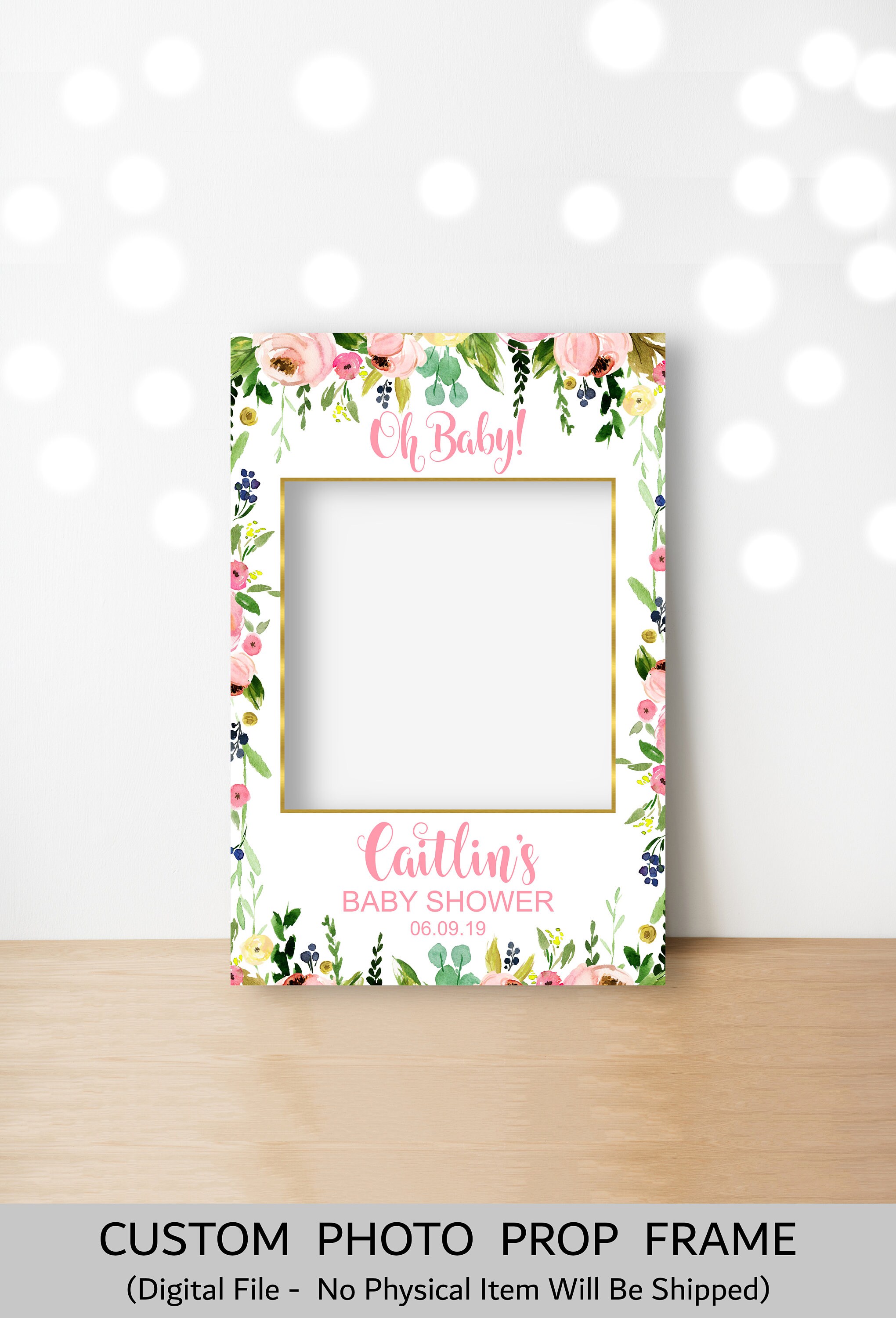 CUSTOM Wildflower Baby Shower Photo Prop Frame Photo Booth Prop Printable Girl Baby Shower Baby Sprinkle Party Decorations