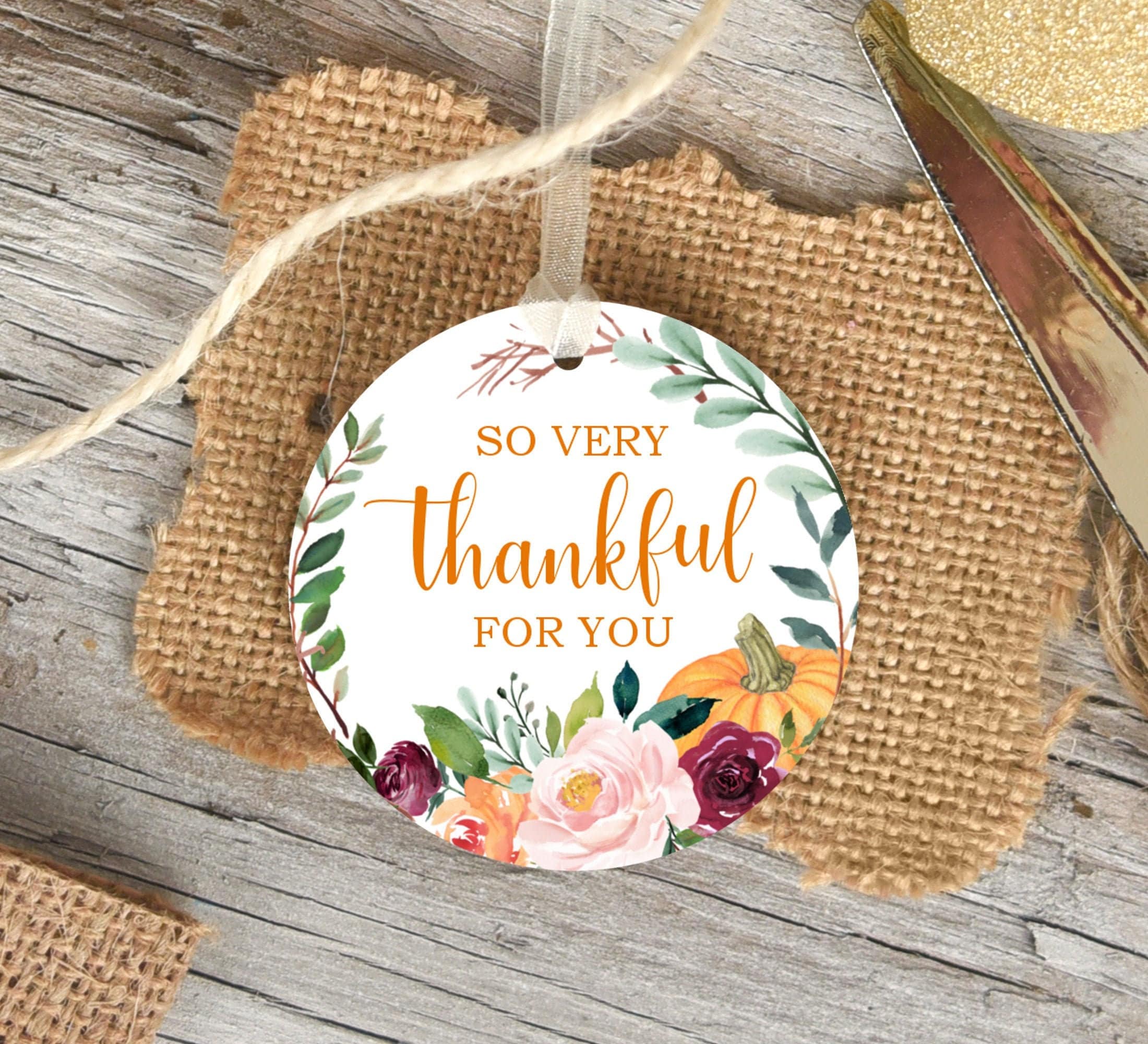 Thanksgiving Tags Gift Tags So Very Thankful For You Thank You Etsy