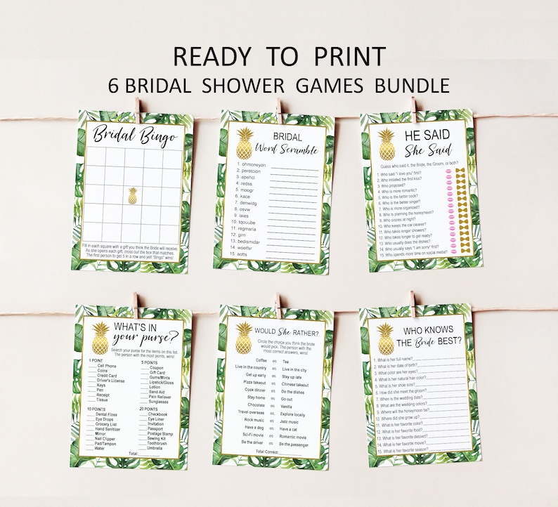 May include: A set of six printable bridal shower games with a tropical theme. The games include Bridal Bingo, Bridal Word Scramble, He Said She Said, What's in Your Purse, Would She Rather, and Who Knows the Bride Best. Each game features a pineapple graphic and green foliage.
