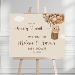 Custom Teddy Bear Welcome Sign We Can Bearly Wait Baby Shower Welcome Sign Hot Air Balloon Bear Baby Shower Decor Printable Sign C14