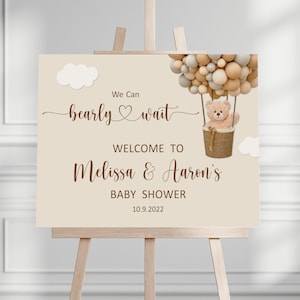 CUSTOM Teddy Bear Welcome Sign We Can Bearly Wait Baby Shower Welcome Sign Hot Air Balloon Bear Baby Shower Decor Printable Sign C14