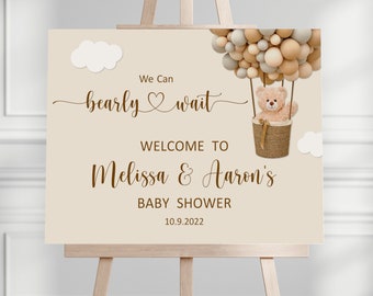 CUSTOM Teddy Bear Welcome Sign We Can Bearly Wait Baby Shower Welcome Sign Hot Air Balloon Bear Baby Shower Decor Printable Sign C14