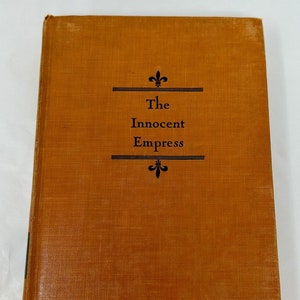1943 The Innocent Empress Erna Barschak book hardback