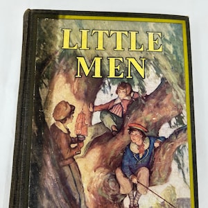 Vintage first edition 1933 Book &quot;Little Men&quot; by Louisa May Alcott hardback